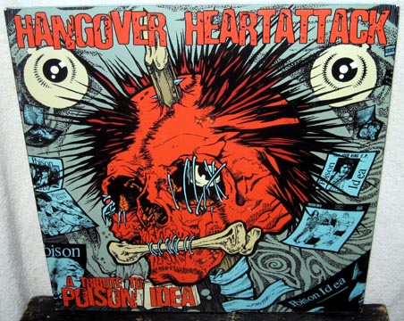 V/A "HANGOVER HEARTATTACK" POISON IDEA Tribute Compilation LP